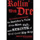 Illustration for article titled The Silly Little Show-Biz Book Club: iRollin With Dre/i